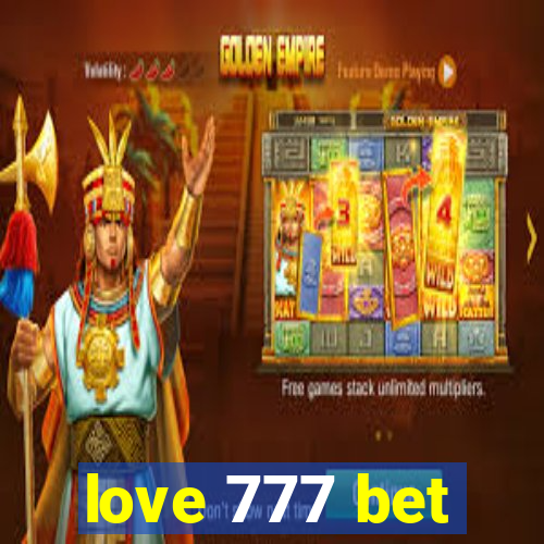 love 777 bet